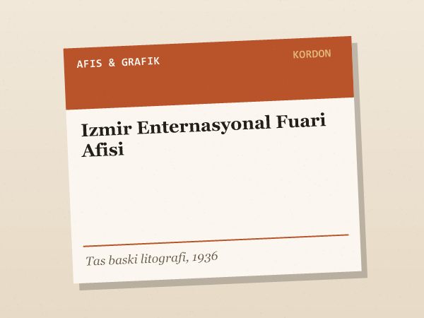 1936 İzmir Enternasyonal Fuarı litografi afişi, taş baskı
